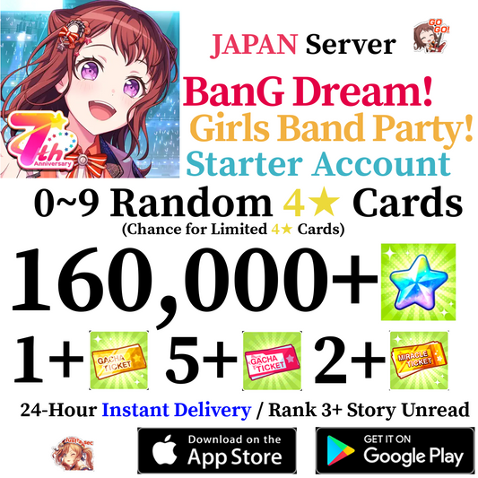 [JP] [INSTANT] 160000+ Stars BanG Dream Girls Band Party Bandori Starter Reroll Account