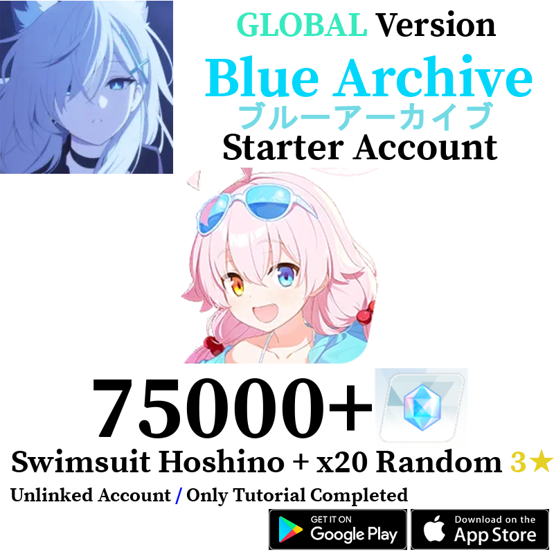 [GLOBAL] Swimsuit Hoshino + 75000+ Gems | Blue Archive Starter Reroll Account
