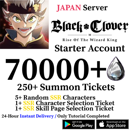 [JP] [INSTANT] 70000+ Crystals, 250+ Summon Tickets | Black Clover M Rise of the Wizard King Reroll Account