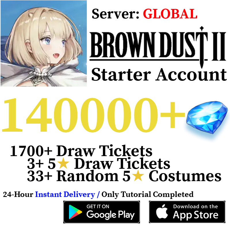 [GLOBAL] [INSTANT] 28000 - 140000+ Gems | Brown Dust 2 Starter Reroll Account