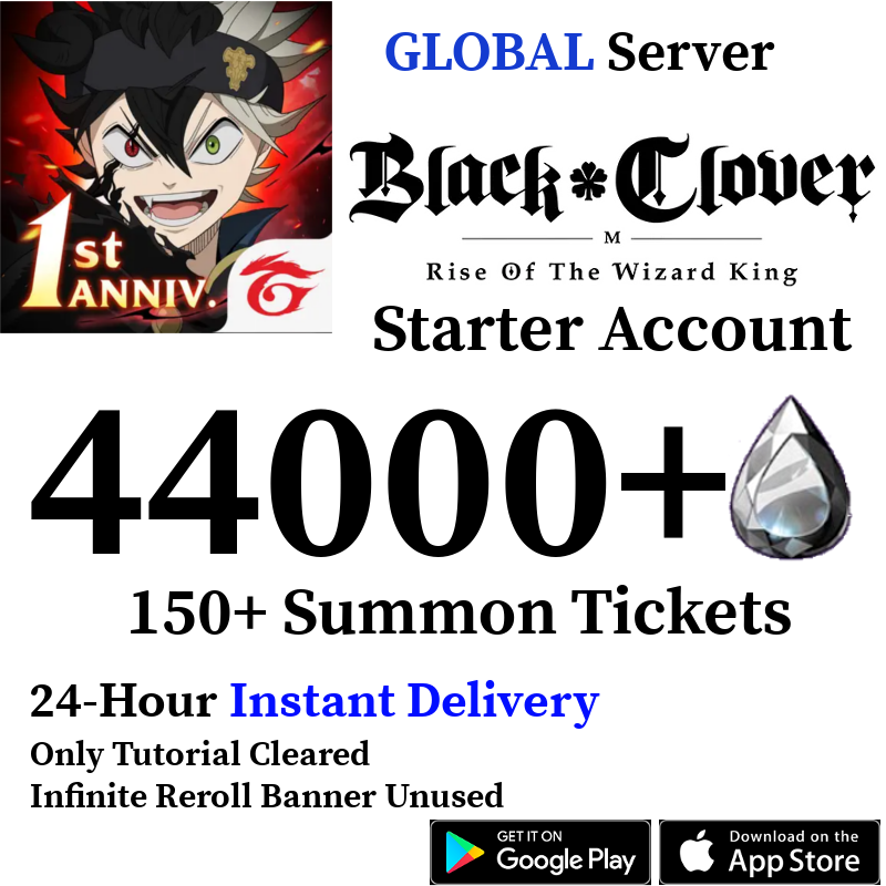 [GLOBAL] [INSTANT] (BUY 2 GET 3) 35000-44000+ Crystals, 110+ Summon Tickets | Black Clover M Rise of the Wizard King Starter Reroll Account