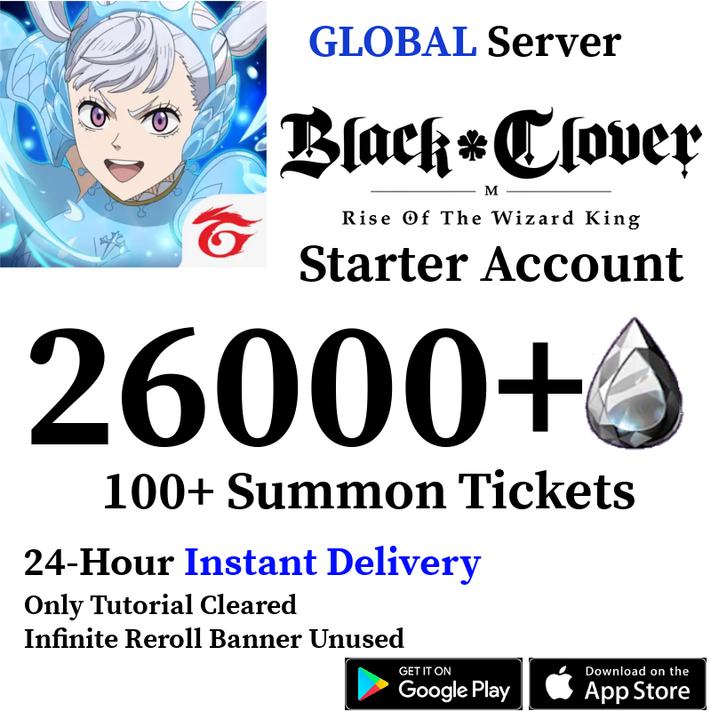 [GLOBAL] [INSTANT] (BUY 2 GET 3) 20000-26000+ Crystals, 90+ Summon Tickets | Black Clover M Rise of the Wizard King Starter Reroll Account