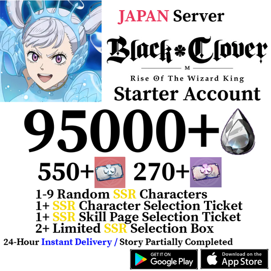 [JP] [INSTANT] 95000+ Crystals, 500+ Summon Tickets | Black Clover M Rise of the Wizard King Reroll Account