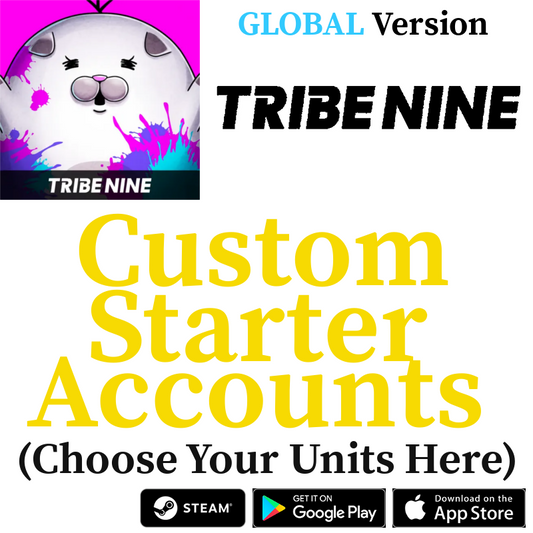 [GLOBAL] Custom Selective Starter Accounts TRIBE NINE