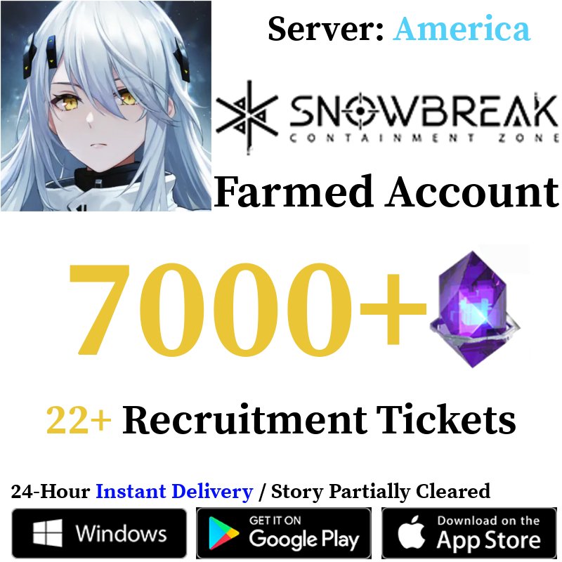 [Global - America Server] [INSTANT] 7000+ DigiCash 22+ Recruitment Tickets | Snowbreak: Containment Zone Farmed Reroll Account - Skye1204 Gaming Shop