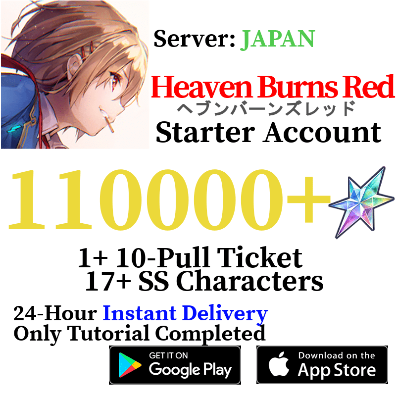 [JP] 110000+ Quartz Heaven Burns Red Starter Reroll Account - Skye1204 Gaming Shop